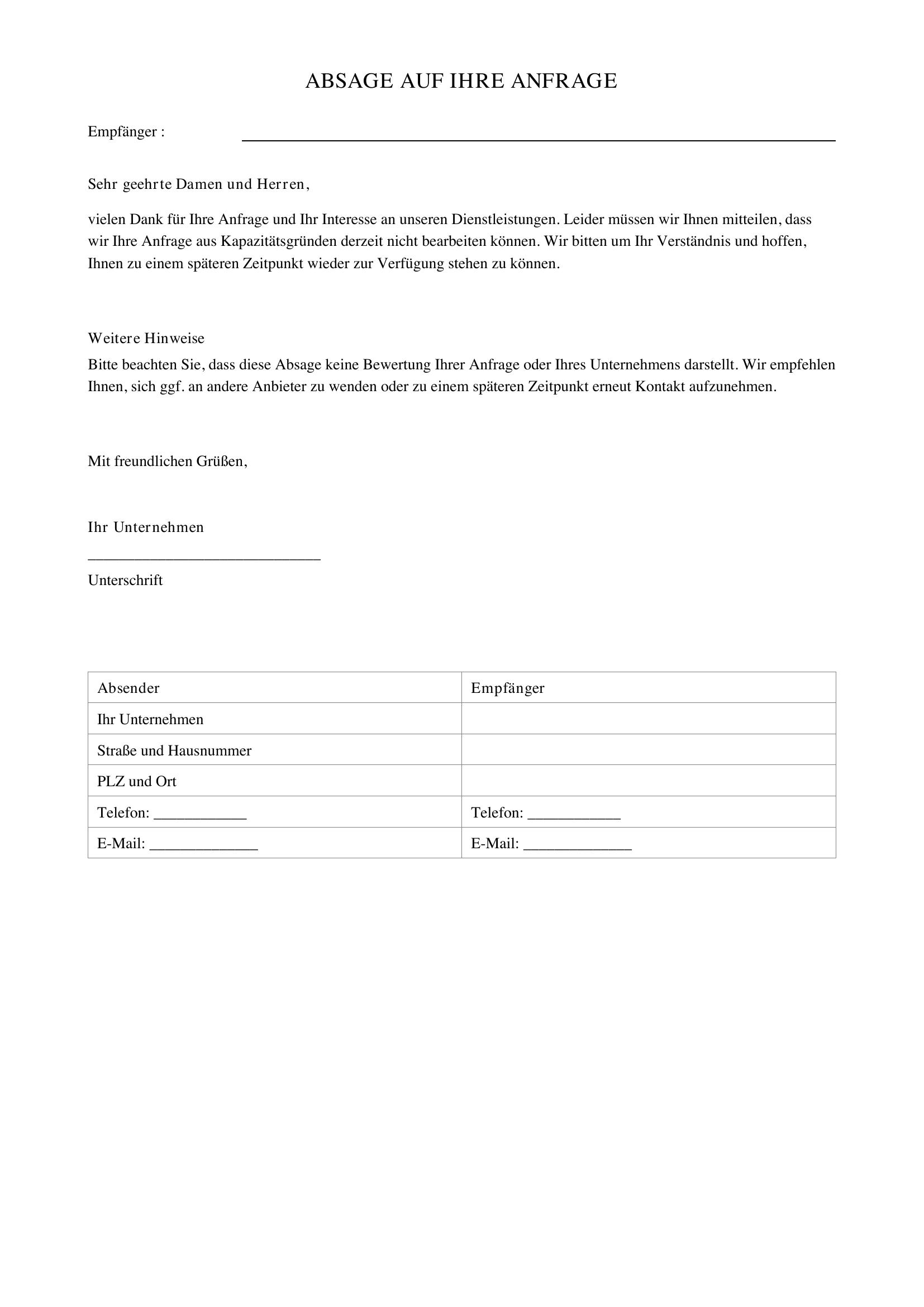 Aus Kapazitätsgründen Absagen Muster