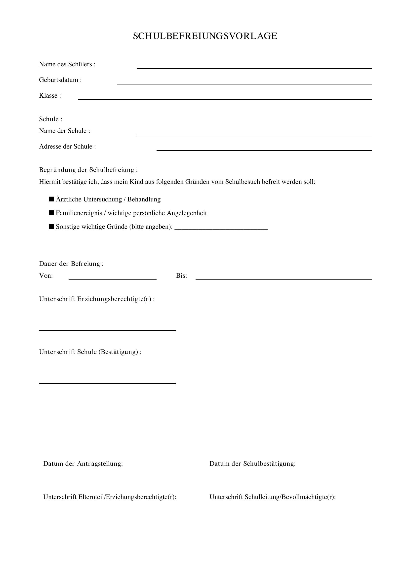 Schulbefreiung Vorlage